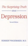 The Surprising Truth about Depression