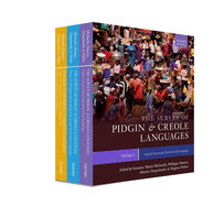 The Survey of Pidgin and Creole Languages: Survey Set: Three-volume Pack