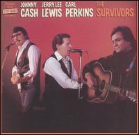 The Survivors Live - Johnny Cash / Jerry Lee Lewis / Carl Perkins