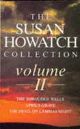The Susan Howatch Collection