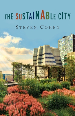 The Sustainable City - Cohen, Steven