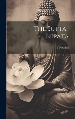 The Sutta-Nipata - Fausbll, V