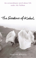 The Swallows of Kabul - Khadra, Yasmina