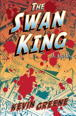 The Swan King - Greene, Kevin