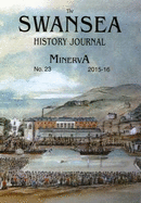 The Swansea History Journal: Minerva