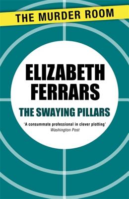 The Swaying Pillars - Ferrars, Elizabeth