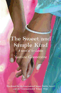 The Sweet and Simple Kind: A Poetic Account of a Nation's Troubled Awakening