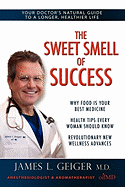 The Sweet Smell of Success