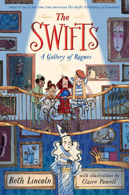 The Swifts: A Gallery of Rogues - Lincoln, Beth