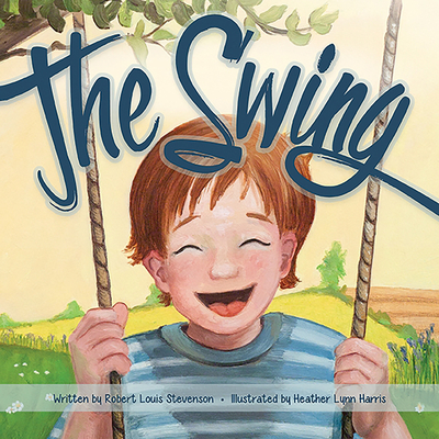 The Swing - Stevenson, Robert Louis