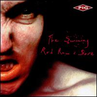 The Swining/Red Raw and Sore - Pig