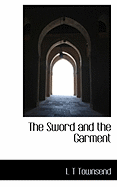 The Sword and the Garment
