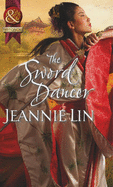 The Sword Dancer - Lin, Jeannie