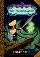 The Sword in the Grotto - Sage, Angie