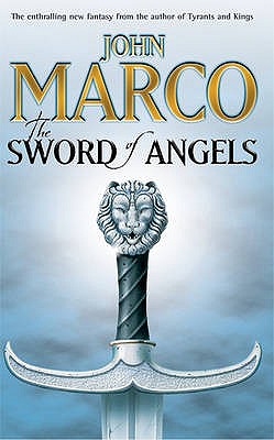 The Sword Of Angels - Marco, John