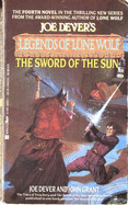 The Sword of the Sun - Dever, Joe, and Grant, John