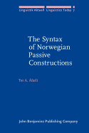 The Syntax of Norwegian Passive Constructions