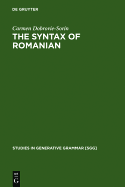 The Syntax of Romanian: Comparative Studies in Romance