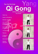 The Tai Chi Club Qi Gong & Form Introduction