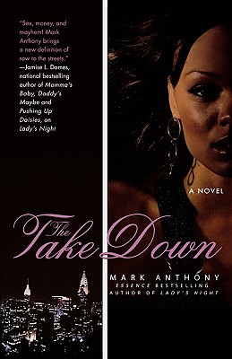 The Take Down - Anthony, Mark