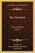 The Tale Book: Second Series (1835)