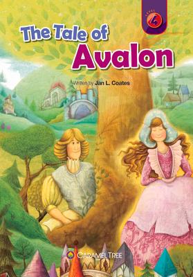 The Tale of Avalon - Coates, Jan L