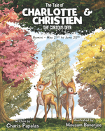 The Tale Of Charlotte & Christien The Curious Deer: Gemini - The Zodiac Tales