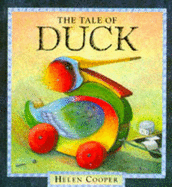 The Tale of Duck - Cooper, Helen