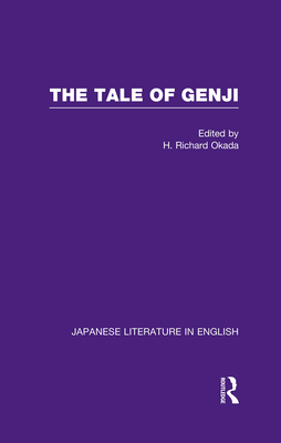 The Tale of Genji - Okada, Richard H (Editor)