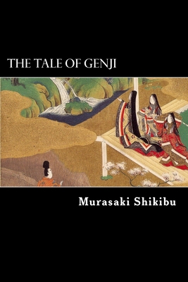 The Tale of Genji - Suyematsu, Kenchio (Translated by), and Shikibu, Murasaki