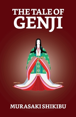 The Tale of Genji - Shikibu, Murasaki