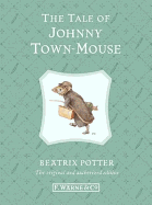 The Tale of Johnny Town-Mouse