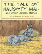 The Tale of Naughty Mac & Other Donkey Stories