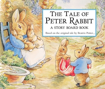 The Tale of Peter Rabbit Story Board Book - Potter, Beatrix