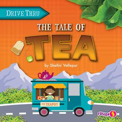 The Tale of Tea - Vallepur, Shalini