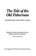 The Tale of the Old Fisherman: Contemporary Urdu Short Stories