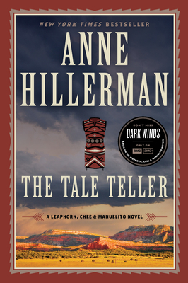 The Tale Teller: A Leaphorn, Chee & Manuelito Novel - Hillerman, Anne