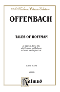 The Tales of Hoffmann: French, English Language Edition, Vocal Score