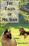 The Tales of Mr. Siam