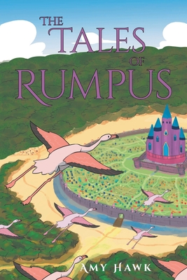 The Tales of Rumpus - Hawk, Amy