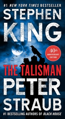 The Talisman - King, Stephen, and Straub, Peter