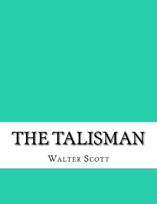 The Talisman - Walter Scott