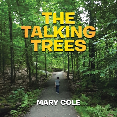 The Talking Trees - Cole, Mary