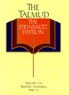 The Talmud, the Steinsaltz Edition, Volume 20: Tractate Sanhedrin, Part VI