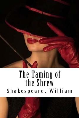 The Taming of the Shrew - Shakespeare, William