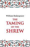 The Taming of the Shrew