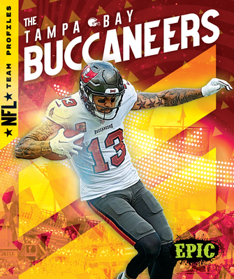 The Tampa Bay Buccaneers - Klepeis, Alicia Z