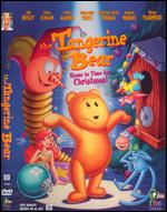 The Tangerine Bear: Home in Time for Christmas - Bert Ring