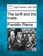 The Tariff and the Trusts