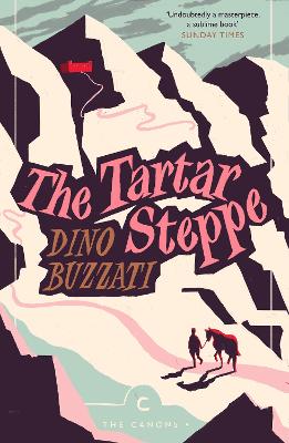 The Tartar Steppe - Buzzati, Dino, and Parks, Tim (Introduction by), and Hood, Stuart C. (Translated by)